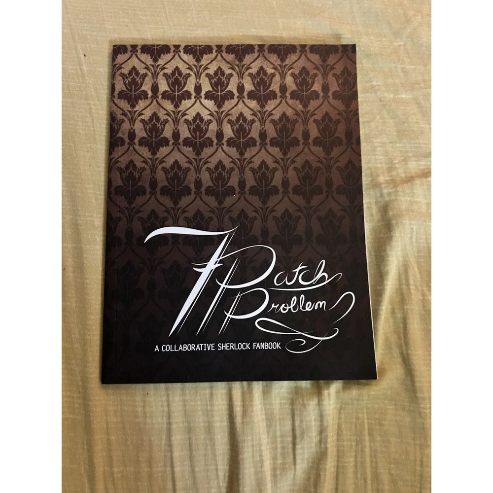 Patch Problem: A‎ Collaborative Sherlock Fanbook Paperback Fan Anthology